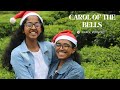 Carol of the Bells | Julia & Angeline | Cover Version