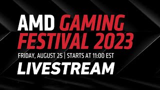 AMD Gaming Festival at gamescom 2023 Livestream