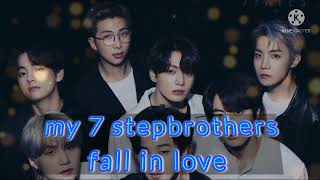 my 7 stepbrother fall in love 🥰 😍 (bts ot7)♡♡♡《ot7》♡♡♡ 🥰😇💜💜💫 [ep 3]