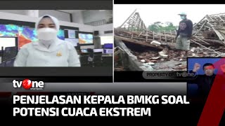 SIMAK! Potensi Cuaca Ekstrem di Beberapa Provinsi Indonesia, Ini Penjelasan BMKG | Kabar Pagi tvOne