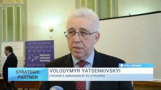 Volodymyr Yatsenkivskyi, Ukraine's Ambassador to Lithuania, on the countries' strategic partnership