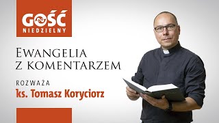 Ewangelia z komentarzem. Panie, czy zapomniałeś o nas?