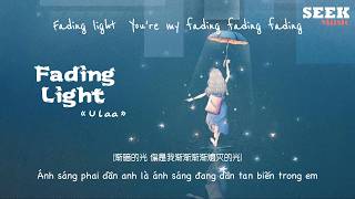 [Vietsub+Pinyin] Fading Light - Ulaa