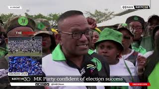 2024 Elections | MK Party confident of election success