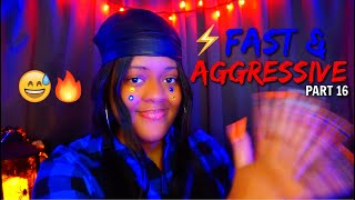 THE ULTIMATE FAST \u0026 AGGRESSIVE ASMR VIDEO FOR INTENSE TINGLES ⚡😅🔥 (VIEWERS CHOICE) (CRAZY TINGLES 😡)