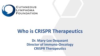 Who is CRISPR Therapeutics?