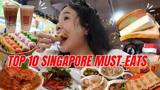 TOP 10 SINGAPORE FOOD YOU MUST-TRY else you can't say you've been here!