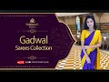 Gadwal Sarees Collection | WhatsApp Number 9456 9456 33 | Kalamandir Royale Sarees LIVE