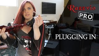 Plugging In - RazzvioPRO