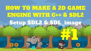 Setup SDL2, SDL_image, SDL_ttf In Codeblock #Part 1