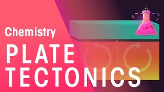 Plate Tectonics | Environmental Chemistry | Chemistry | FuseSchool