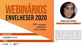 Webinários EnvelheSER: Protagonismo e Empoderamento - Painel de Experiências