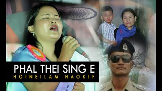 Hoineilam Haokip || Hing phal thei sing || Alex T. Lalminlun