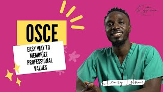 Simple way to memorize Professional Values for your OSCE exams