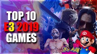 MY TOP 10 E3 2019 GAMES | PS4, XBOX ONE, NINTENDO SWITCH & PC