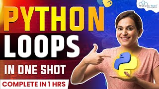 Python Loops Tutorial | All Loops in Python | For Loop, While Loop, Nested Loop and While True