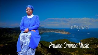 Pauline Ominde | Mfinyanzi | Official Music Video