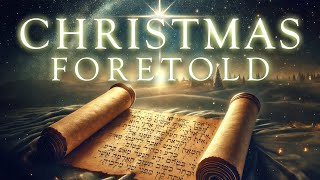 Christmas Foretold | The Branch of Jesse