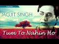 jagjit singh superhit ghazal sunli jo khuda ne best of jagjit singh ghazals