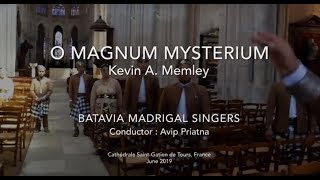 O MAGNUM MYSTERIUM, Kevin A. Memley - BATAVIA MADRIGAL SINGERS