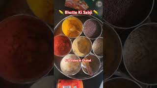 Bhutte Ki Sabji | #Shorts #trending Cooking Trader