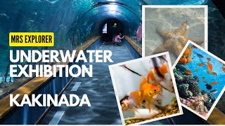 UNDERWATER EXHIBITION IN KAKINADA|| UNDERWATER TUNNEL || VLOG -1|| AQUARIUM | @mrs_explorer