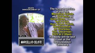 Marcellus Celiste ~ Short Obituary
