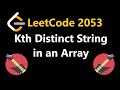 Kth Distinct String in an Array - Leetcode 2053 - Python