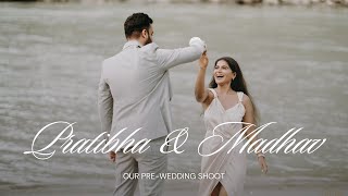 Our pre wedding in Rishikesh Finally Revealed