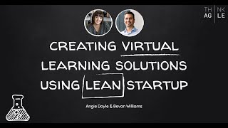 Creating Learning Solutions Using Lean Startup - Think Agile Neighbourhood