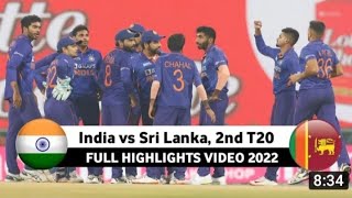 India vs Sri Lanka 2nd t20 Full highlights video 2022 ind vs sl T20 match today highlights 2022