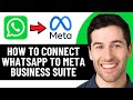 HOW TO CONNECT WHATSAPP TO META BUSINESS SUITE 2026! (FULL GUIDE)