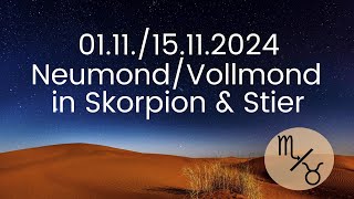 Wenn sich die Welt für immer verändert ~ Neu-/Vollmond in Skorpion/Stier 01./15.11.2024 ~ Podcast