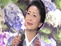 紫陽花ばなし 石川さゆり