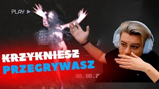 TESTREE GRA W KRZYKNIESZ = PRZEGRYWASZ | DON'T SCREAM