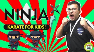 20 Minute Ninja Karate For Kids | Dojo Go! (Week 70)