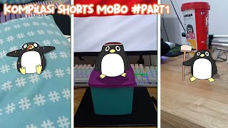 Mobo si pinguin ngeyel 🐧 | kompilasi shorts Mobo #part1