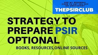 Strategy To Prepare From Scratch (PSIR OPTIONAL) for UPSC CSE  | Books |  | Newspspers | Coaching