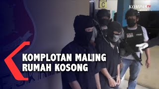 Upaya Polisi Untuk Bongkar Habis Komplotan Maling Rumah Kosong