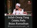 Inilah Orang Yang Celaka Pada Bulan Ramadhan || Ust.Adi Hidayat