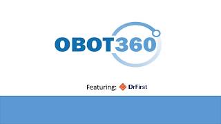 OBOT360 - Office Based Opioid Treatment Software utilizes DrFirst for e–prescribing