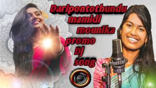 Daripontothundu folk promo song  singer mamidi mounika  folk songs