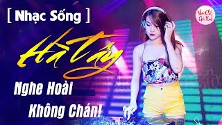 Nhạc Sống Hà Tây Bolero Remix NGHE HOÀI KHÔNG CHÁN - LK Nhạc Sống Thôn Quê Trữ Tình Remix - Ngô Nam