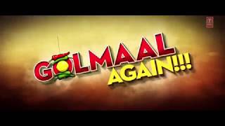 GO GO GOLMAAL 4  Golmaal Again   Ajay Devgn   Parineeti Chopra   4 FULL HD VODEO SONGS