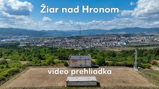 Žiar nad Hronom video prehliadka