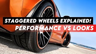 Everything You Need to Know About Staggered Fitment - Are Staggered Setups Worth It?