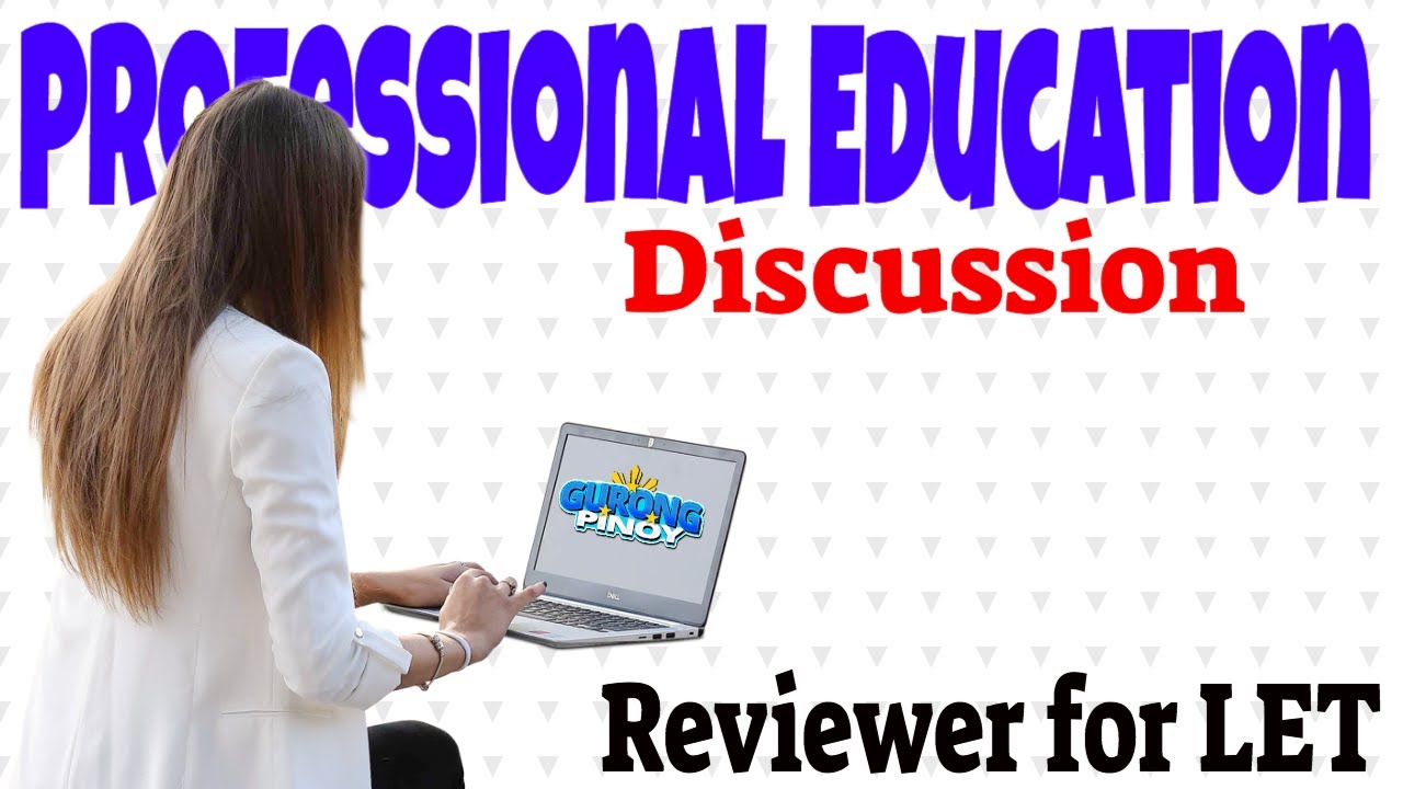 Professional Education Reviewer For LET (Jan. 16, 2022) - YouTube