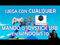 Configurar Mando USB en Windows 10 en Cualquier Juego o emulador