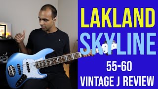 Lakland Skyline Vintage J review.