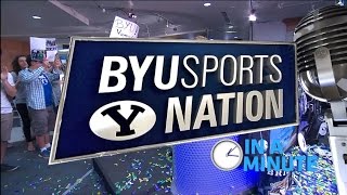 #BYUSN in a minute 04 SEP 2015